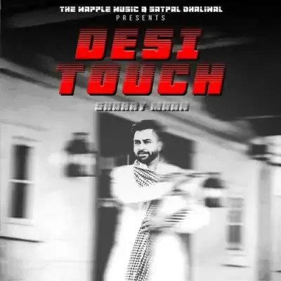 Desi Touch Sharry Maan Mp3 Download Song - Mr-Punjab