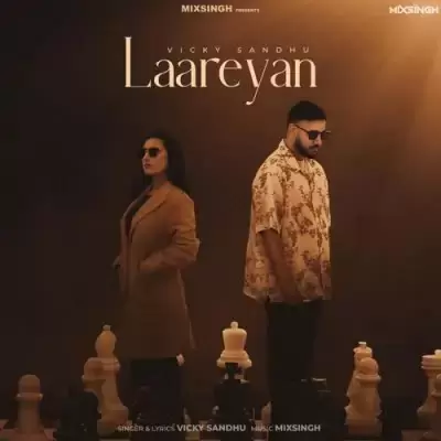 Laareyan Vicky Sandhu Mp3 Download Song - Mr-Punjab