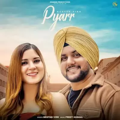 Pyarr Mehtab Virk Mp3 Download Song - Mr-Punjab