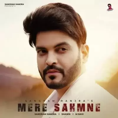 Mere Sahmne Sangram Hanjra Mp3 Download Song - Mr-Punjab