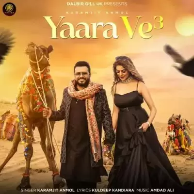 Yaara Ve 3 Karamjit Anmol Mp3 Download Song - Mr-Punjab