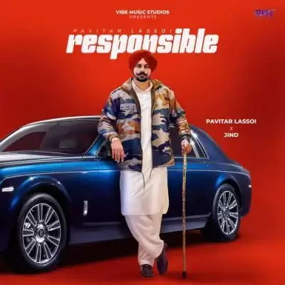 Responsible Pavitar Lassoi Mp3 Download Song - Mr-Punjab