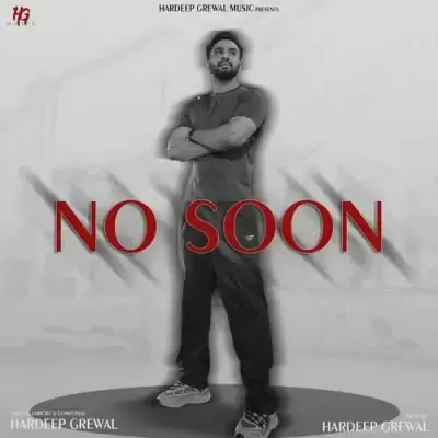 No Soon Hardeep Grewal Mp3 Download Song - Mr-Punjab