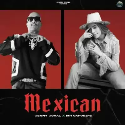 Mexican Jenny Johal Mp3 Download Song - Mr-Punjab