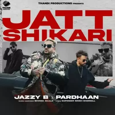 Jatt Shikari Jazzy B Mp3 Download Song - Mr-Punjab