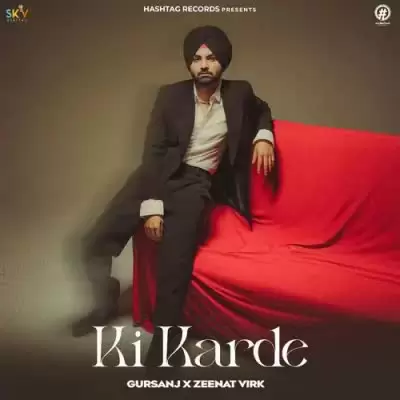 Ki Karde Gursanj Mp3 Download Song - Mr-Punjab