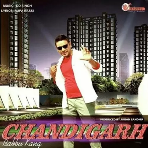 Chandigarh Chandigarh Babbu Kang Mp3 Download Song - Mr-Punjab