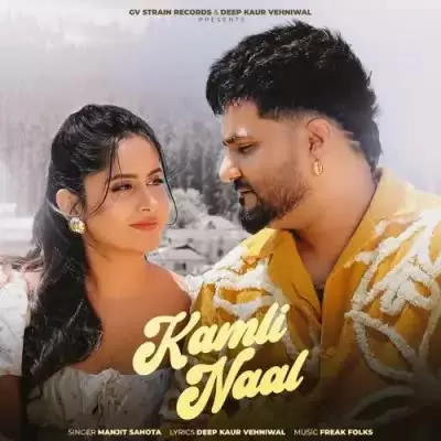 Kamli Naal Manjit Sahota Mp3 Download Song - Mr-Punjab