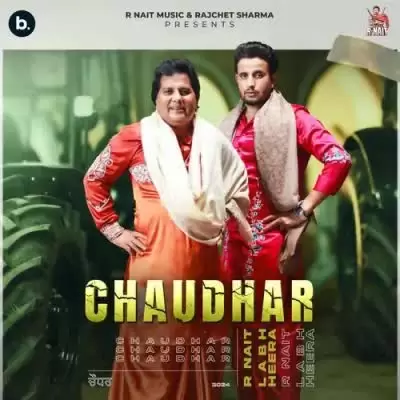 Chaudhar R Nait Mp3 Download Song - Mr-Punjab