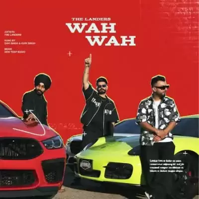 Wah Wah The Landers Mp3 Download Song - Mr-Punjab