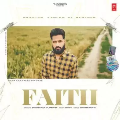 Faith Shooter Kahlon Mp3 Download Song - Mr-Punjab