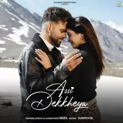 Assi Dekkheya Miel Mp3 Download Song - Mr-Punjab