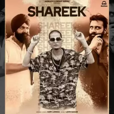 Shareek Gopi Longia Mp3 Download Song - Mr-Punjab