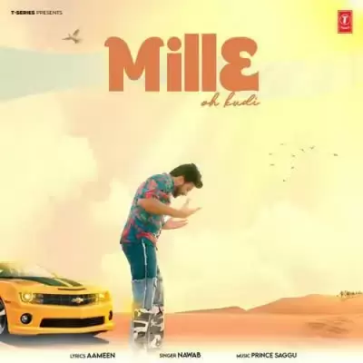 Mille Oh Kudi Nawab Mp3 Download Song - Mr-Punjab