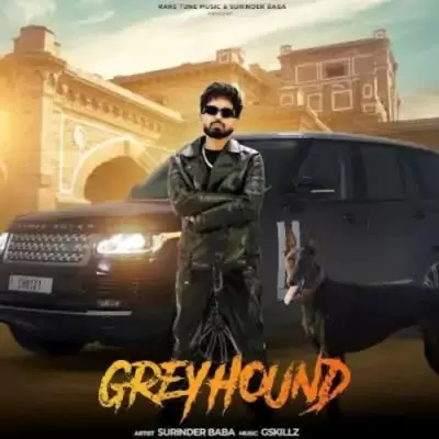 Greyhound Surinder Baba Mp3 Download Song - Mr-Punjab