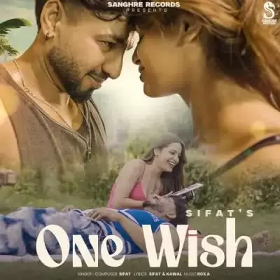 One Wish Sifat Mp3 Download Song - Mr-Punjab