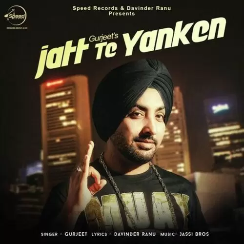 Jatt Te Yanken Gurjeet Mp3 Download Song - Mr-Punjab