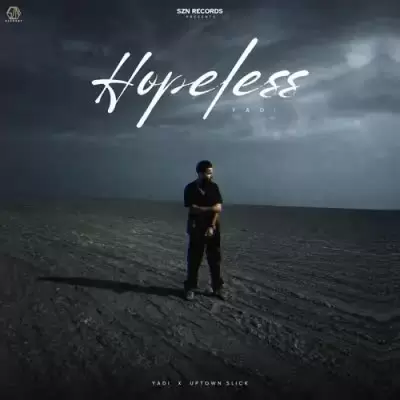 Hopeless Yadi Mp3 Download Song - Mr-Punjab