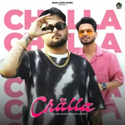 Challa Gulab Sidhu Mp3 Download Song - Mr-Punjab