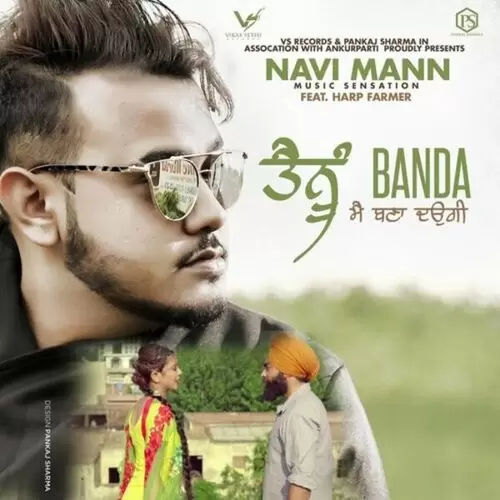 Tenu Banda Mai Bana Daungi Navi Mann Mp3 Download Song - Mr-Punjab