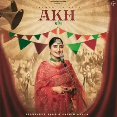 Akh Jaswinder Brar Mp3 Download Song - Mr-Punjab