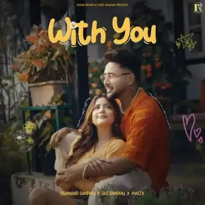 With You Diamond Sandhu Mp3 Download Song - Mr-Punjab