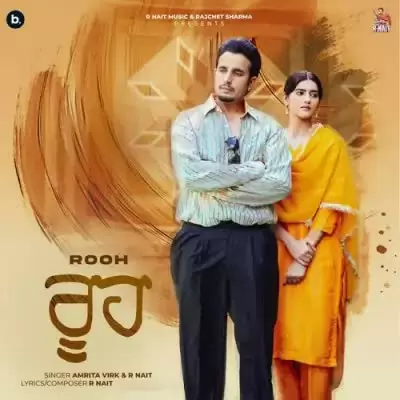 Rooh R Nait Mp3 Download Song - Mr-Punjab