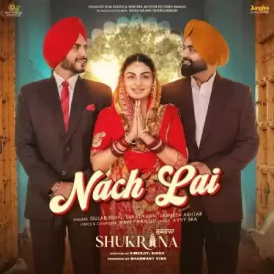 Nach Lai Gulab Sidhu Mp3 Download Song - Mr-Punjab