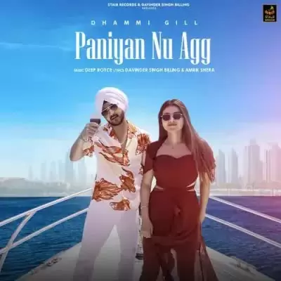 Paniyan Nu Agg Dhammi Gill Mp3 Download Song - Mr-Punjab