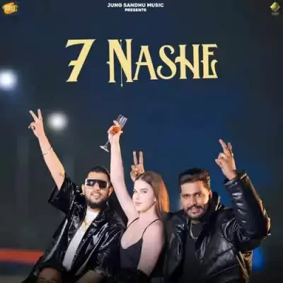 7 Nashe Jung Sandhu Mp3 Download Song - Mr-Punjab