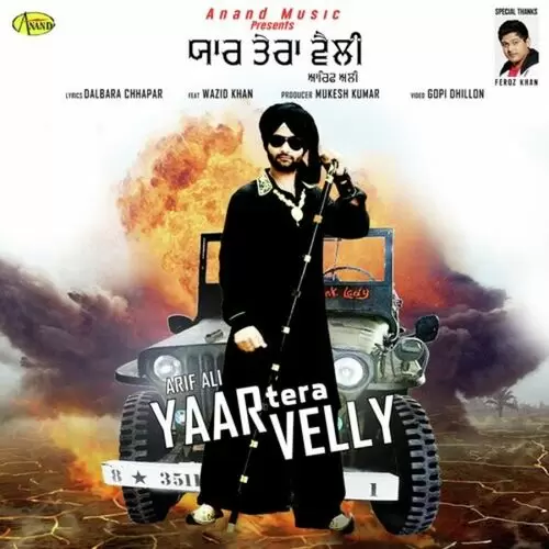 Yaar Tera Velly Arif Ali Mp3 Download Song - Mr-Punjab