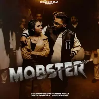 Mobster Gurwinder Brar Mp3 Download Song - Mr-Punjab