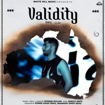 Validity Opinder Dhillon Mp3 Download Song - Mr-Punjab