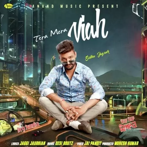 Tera Mera Viah Sidhu Jagseer Mp3 Download Song - Mr-Punjab