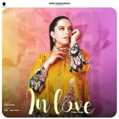 In Love Sargi Maan Mp3 Download Song - Mr-Punjab