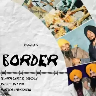 Border Khazala Mp3 Download Song - Mr-Punjab