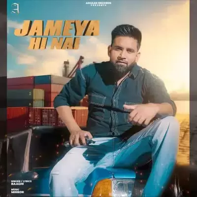 Jameya Hi Nai Baaghi Mp3 Download Song - Mr-Punjab