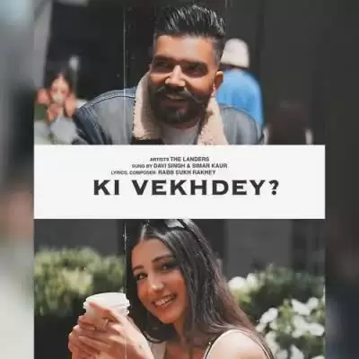 Ki Vekhdey The Landers Mp3 Download Song - Mr-Punjab