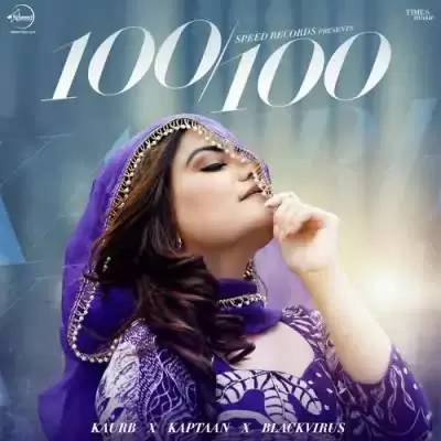 100 100 Kaur B Mp3 Download Song - Mr-Punjab