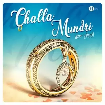 Challa Mundri Shivjot Mp3 Download Song - Mr-Punjab