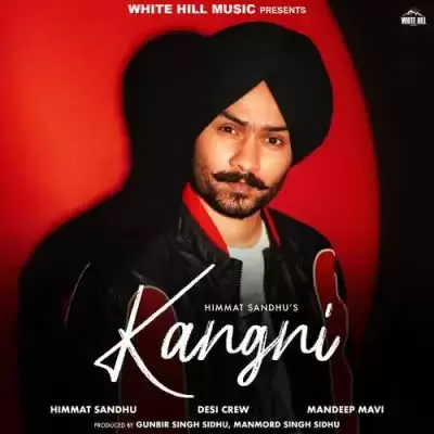 Kangni Himmat Sandhu Mp3 Download Song - Mr-Punjab