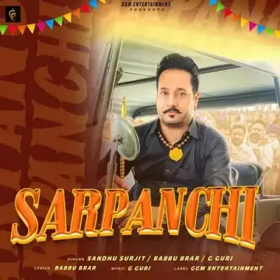 Sarpanchi Sandhu Surjit Mp3 Download Song - Mr-Punjab