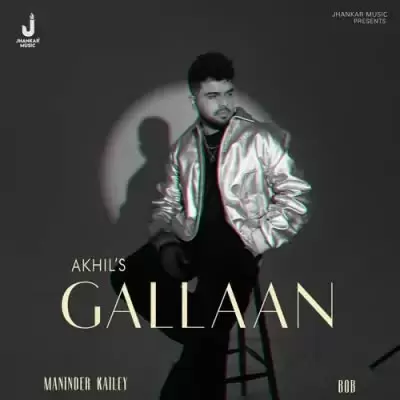 Gallaan Akhil Mp3 Download Song - Mr-Punjab