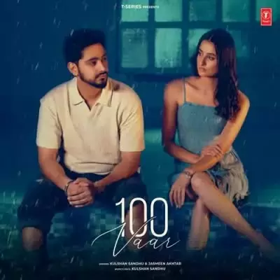 100 Vaar Kulshan Sandhu Mp3 Download Song - Mr-Punjab