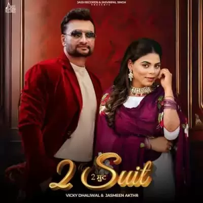 2 Suit Vicky Dhaliwal Mp3 Download Song - Mr-Punjab