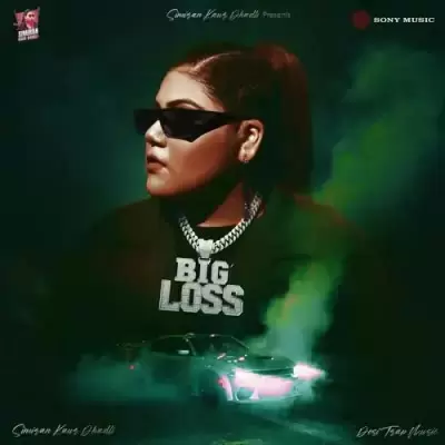Big Loss Simiran Kaur Dhadli Mp3 Download Song - Mr-Punjab