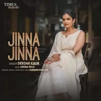 Jinna Jinna Deedar Kaur Mp3 Download Song - Mr-Punjab