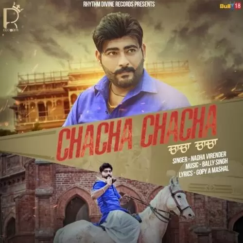 Chacha Chacha Nadha Virender Mp3 Download Song - Mr-Punjab