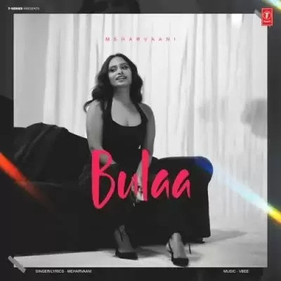 Bulaa Meharvaani Mp3 Download Song - Mr-Punjab