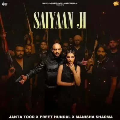 Saiyaan Ji Janta Toor Mp3 Download Song - Mr-Punjab